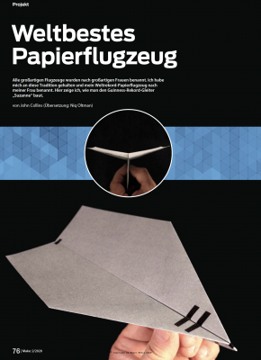 Ein Papierflieger mit Ambitionen für Weltrekorde.